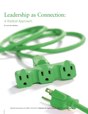 Leadership as Connection - Leading as Love